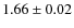 $1.66 \pm 0.02$