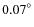${0.07}^{\circ }$