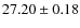 $27.20\pm 0.18$