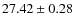 $27.42\pm 0.28$