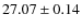 $27.07\pm0.14$