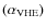$(\alpha_{{\rm VHE}})$