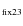 $_{\rm fix23}$
