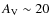 $A_{\rm V} \sim 20$