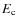 $E_{\rm c}$