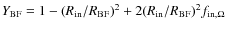 $Y_{\rm BF} = 1 - (R_{\rm in}/R_{\rm BF})^2 + 2 (R_{\rm in}/R_{\rm BF})^2 f_{\rm in, \Omega}$