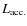 $L_{\rm acc.}$