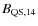 $B_{\rm QS,14}$