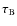 $\tau_{\rm B}$