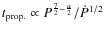 $t_{\rm prop.}\propto P^{\frac{7}{2}-\frac{\alpha}{2}}/\dot{P}^{1/2}$