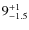 $9^{\rm +1}_{-1.5}$
