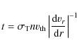 \begin{displaymath}t=\sigma_{\rm T} n v_{\rm th} \left\vert\frac{{\rm d}v_r}{{\rm d}r}\right\vert^{-1}
\end{displaymath}