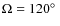 $\Omega=120\hbox{$^\circ$ }$