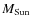 $M_{\rm Sun}$