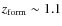 $z_{\rm form} \sim 1.1$