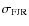 $\sigma_{\rm FJR}$