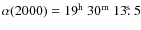 $\alpha(2000)=19^{\rm h}~30^{\rm m}~13\hbox{$.\!\!^{\rm s}$ }5$