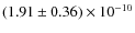$(1.91\pm 0.36)\times 10^{-10}$