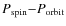 $P_{\rm spin}{-}P_{\rm orbit}$