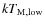 $kT_{\rm M,low}$