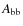 $A_{\rm bb}$