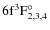 $\rm 6f^{3}F_{2,3,4}^\circ$