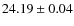 $24.19\pm0.04$