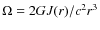 $\Omega=2GJ(r)/c^2 r^3 $