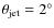 $\theta_{\rm jet} = 2^\circ$