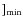 $]_{\rm min}$