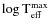 $\log{\rm T}_{\rm
eff}^{\rm max}$