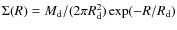 $\Sigma(R)=M_{\rm {d}}/(2\pi R_{\rm {d}}^{2})\exp(-R/R_{\rm {d}})$