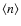 $\langle n \rangle$