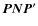 $\vec{P}\vec{N}\vec{P}'$
