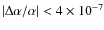 $\vert\Delta\alpha/\alpha\vert < 4\times10^{-7}$