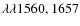 $\lambda\lambda1560, 1657$
