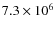 $7.3 \times10^6$