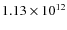$1.13 \times10^{12}$