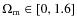$\Omega_{\rm m}\in[0,1.6]$