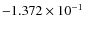 $- 1.372\times10^{-1}$