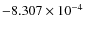 $- 8.307\times10^{-4}$