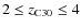 $2\le z_{\rm C30} \le 4$