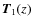 $ \vec{T} _1(z)$