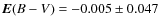 ${{\vec E(B-V)}}=-0.005\pm 0.047$