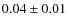$0.04\pm0.01$