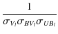$\displaystyle \frac{1}{\sigma_{V_{l}}\sigma_{BV_{l}}\sigma_{UB_{l}}}$