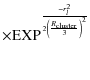$\displaystyle \times{\rm EXP}^{\frac{-r_l^2} {2 \left(\frac{R_{\rm cluster}} {3} \right ) ^2} }$