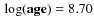 ${\bf\log(age)}=8.70$