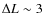$\Delta L \sim3$
