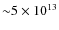 ${\sim}5 \times 10^{13}$